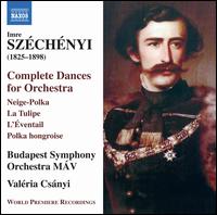 Imre Szchnyi: Complete Dances for Orchestra - Budapest Symphony Orchestra MV; Valria Csnyi (conductor)