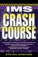 IMS Crash Course