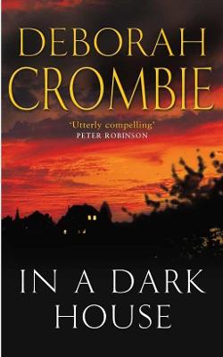 In a Dark House - Crombie, Deborah