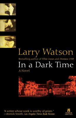 In a Dark Time - Watson, Larry