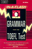 In-A-Flash: Grammar for the TOEFL Exam