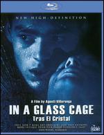 In a Glass Cage [Blu-ray] - Agustn Villaronga