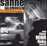 In a New York Minute - Sanne Salomonsen with Chris Minh Doky Quartet