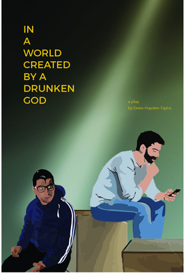 In a World Created by a Drunken God - Taylor, Drew Hayden