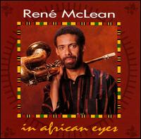 In African Eyes - Rene McLean