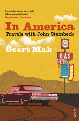 In America: Travels with John Steinbeck - Mak, Geert, and Waters, Liz (Translated by)