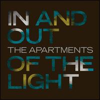 In and Out of the Light - Apartments