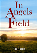 In Angels Field