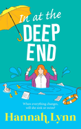 In at the Deep End: A hilarious and touching contemporary read from Hannah Lynn for 2025