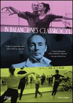 In Balanchine's Classroom - Connie Hochman