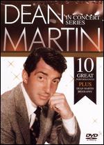 In Concert Series: Dean Martin - 