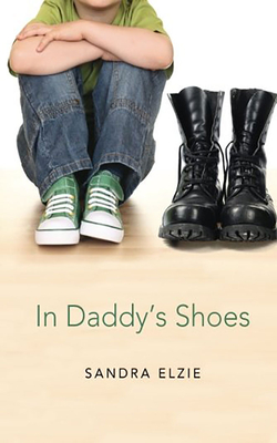 In Daddy's Shoes - Elzie, Sandra