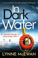 In Dark Water: A compulsive Scottish detective novel