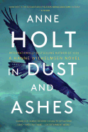 In Dust and Ashes, 10: Hanne Wilhelmsen Book Ten