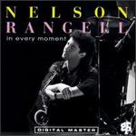 In Every Moment - Nelson Rangell