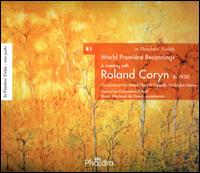 In Flanders' Fields, Vol. 81: A Meeting with Roland Coryn - Ann Janssens (alto); Mady Bonert (soprano); Penelope Turner (soprano); Aquarius (choir, chorus);...