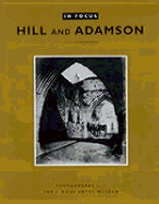 In Focus: Hill and Adamson - Photographs from the J. Paul Getty Museum