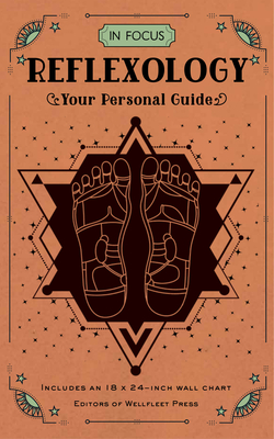 In Focus Reflexology: Your Personal Guide - Chantrey, Tina