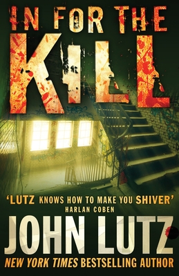 In for the Kill - Lutz, John