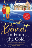 In From the Cold: The heartwarming, romantic, uplifting read from Sarah Bennett