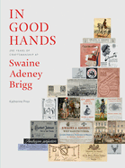 In Good Hands: 250 Years of Craftsmanship at Swaine Adeney Brigg