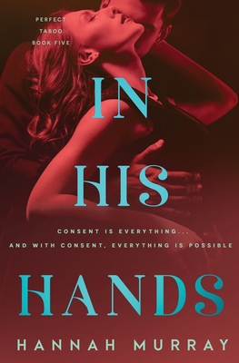 In His Hands - Murray, Hannah