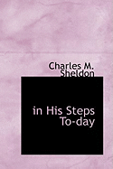 In His Steps To-Day