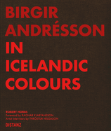 In Icelandic Colours - Birgir Andrsson