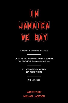 In Jamaica We Say - Jackson, Michael