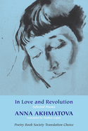 In Love and Revolution: Selected Poems