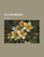 In Low Water