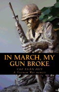 In March, My Gun Broke