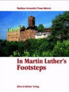 In Martin Luther's Footsteps