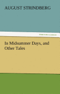 In Midsummer Days, and Other Tales