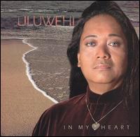 In My Heart - Uluwehi Guerrero