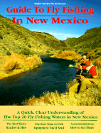 In New Mexico: A Quick, Clear Understanding of Fly Fishing New Mexico's Finest Rivers, Lakes and Reservoirs - Streit, Taylor, and Banks, David (Editor)