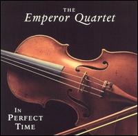 In Perfect Time - The Emperor Quartet