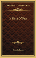 In Place of Fear