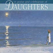 In Praise and Celebration of Daughters