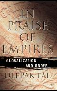 In Praise of Empires: Globalization and Order