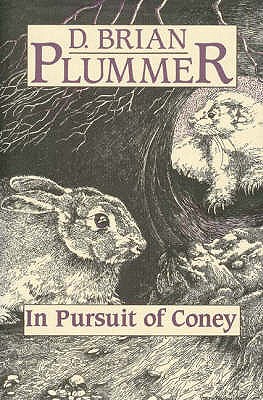 In Pursuit of Coney - Plummer, David Brian