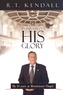 In Pursuit of His Glory