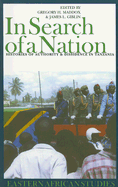 In Search of a Nation: Histories of Authority & Dissidence in Tanzania