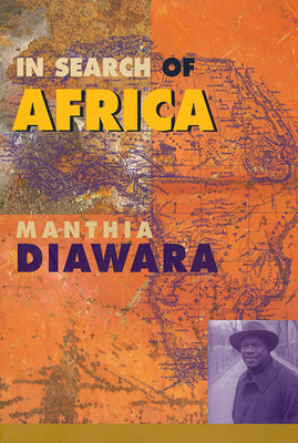 In Search of Africa - Diawara, Manthia, Professor