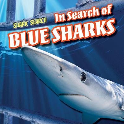 In Search of Blue Sharks - Dempski, Seth