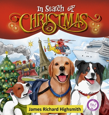 In Search of Christmas - Highsmith, James Richard, and Sizemore, Terrie (Editor)