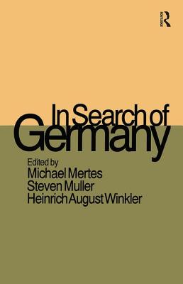 In Search of Germany - Mertes, Michael (Editor)