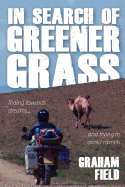 In Search of Greener Grass