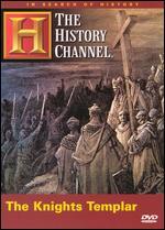 In Search of History: The Knights Templar