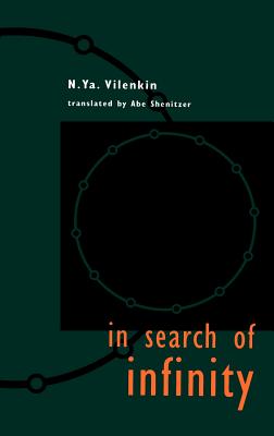 In Search of Infinity - Vilenkin, N Ya